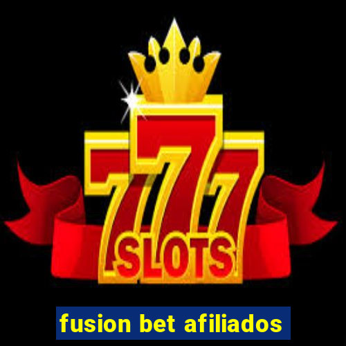 fusion bet afiliados